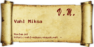 Vahl Miksa névjegykártya